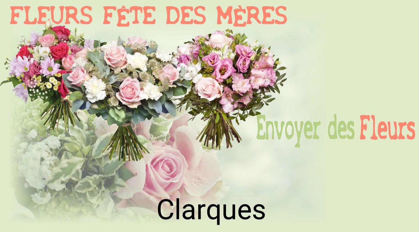Bouquet de Fête des Mères livré à Clarques